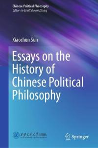 Essays on the History of Chinese Political Philosophy