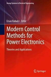 Modern Control Methods for Power Electronics
