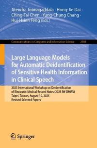 Large Language Models for Automatic Deidentification of Sensitive Health Information in Clinical Speech