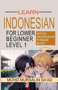 Learn Indonesian Lower Beginner Level 1