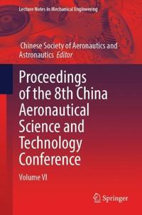 Proceedings of the 8th China Aeronautical Science and Technology Conference