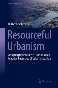 Resourceful Urbanism