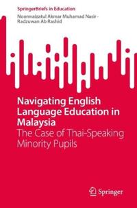 Navigating English Language Education in Malaysia