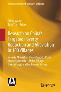 Research on China’s Targeted Poverty Reduction and Alleviation in 100 Villages