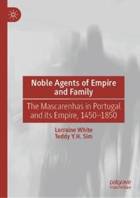Noble Agents of Empire and Family