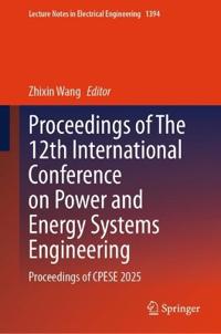 Proceedings of The 12th International Conference on Power and Energy Systems Engineering