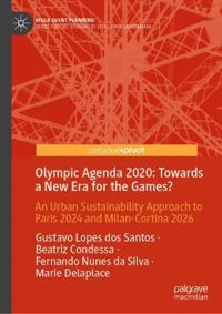 Olympic Agenda 2020: Towards a New Era for the Games?