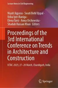 Proceedings of the 3rd International Conference on Trends in Architecture and Construction
