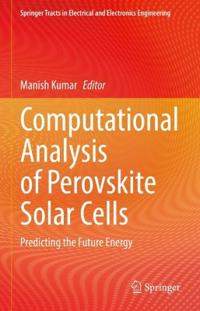 Computational Analysis of Perovskite Solar Cells