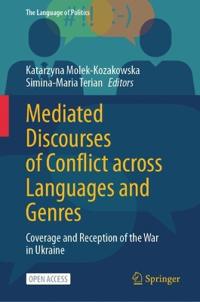 Mediated Discourses of Conflict across Languages and Genres