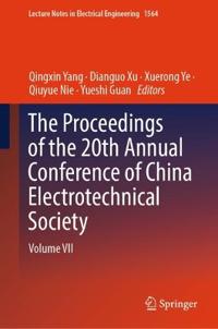 The Proceedings of the 20th Annual Conference of China Electrotechnical Society