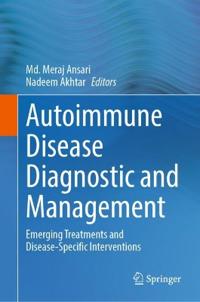 Autoimmune Disease Diagnostic and Management