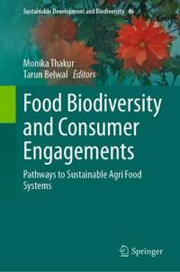 Food Biodiversity and Consumer Engagements
