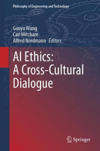 AI Ethics: A Cross-Cultural Dialogue