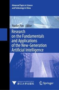 Research on the Fundamentals and Applications of the New-Generation Artificial Intelligence