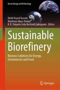 Sustainable Biorefinery