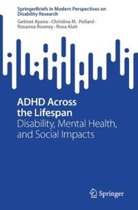 ADHD Across the Lifespan