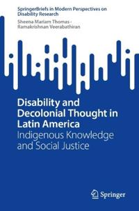 Disability and Decolonial Thought in Latin America