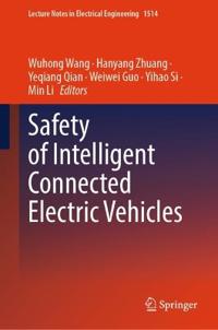 Safety of Intelligent Connected Electric Vehicles