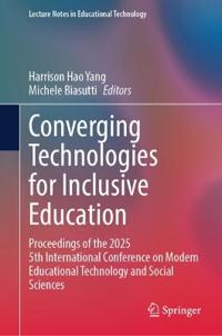 Converging Technologies for Inclusive Education