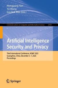 Artificial Intelligence Security and Privacy
