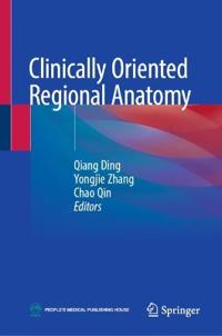 Clinically Oriented Regional Anatomy