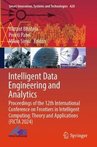 Intelligent Data Engineering and Analytics