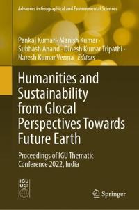 Humanities and Sustainability from Glocal Perspectives Towards Future Earth