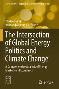 The Intersection of Global Energy Politics and Climate Change