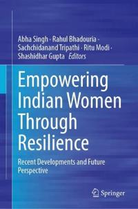 Empowering Indian Women Through Resilience