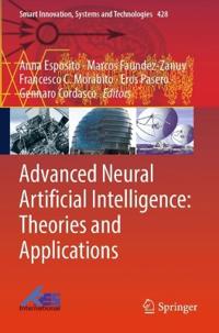 Advanced Neural Artificial Intelligence: Theories and Applications