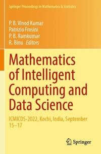 Mathematics of Intelligent Computing and Data Science