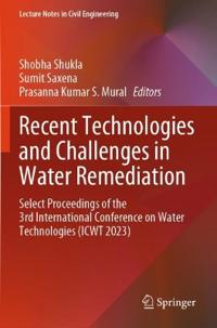 Recent Technologies and Challenges in Water Remediation
