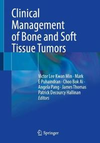 Clinical Management of Bone and Soft Tissue Tumors