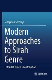 Modern Approaches to Sīrah Genre