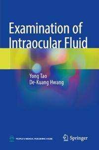Examination of Intraocular Fluid
