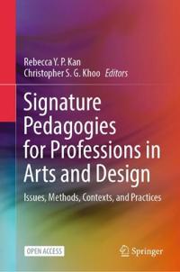 Bokomslag för "Signature Pedagogies for Professions in Arts and Design"