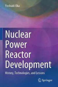 Nuclear Power Reactor Development