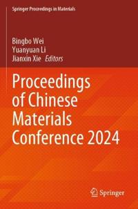 Proceedings of Chinese Materials Conference 2024