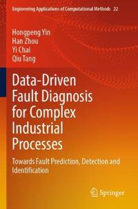 Data-Driven Fault Diagnosis for Complex Industrial Processes