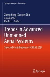 Trends in Advanced Unmanned Aerial Systems