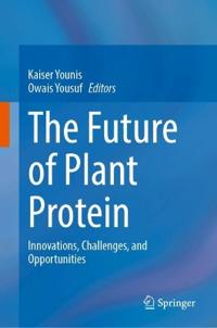 The Future of Plant Protein