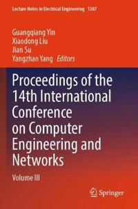 Proceedings of the 14th International Conference on Computer Engineering and Networks