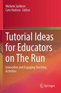 Tutorial Ideas for Educators on The Run