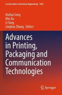 Advances in Printing, Packaging and Communication Technologies