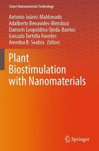 Plant Biostimulation with Nanomaterials