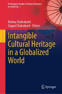 Intangible Cultural Heritage in a Globalized World