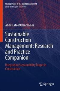 Sustainable Construction Management: Research and Practice Companion