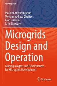 Microgrids Design and Operation