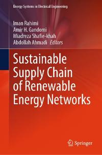 Sustainable Supply Chain of Renewable Energy Networks